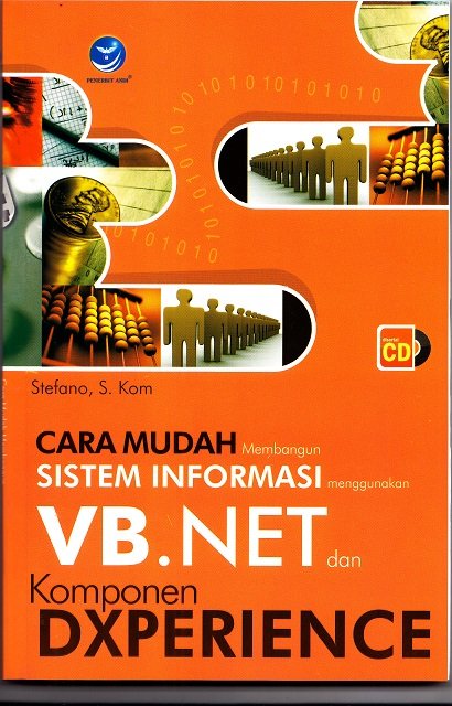 Cara Mudah Membangun Sistem Informasi menggunakan VB.NET dan Komponen